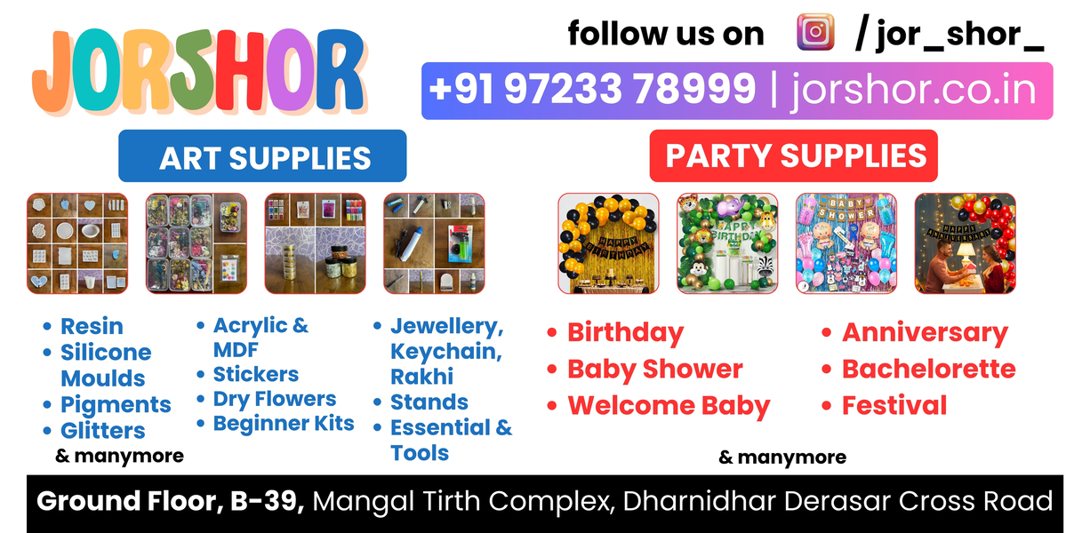 Cover photo of Jorshor Store Ahmedabad | Resin Art Material, Party Decoration Shop